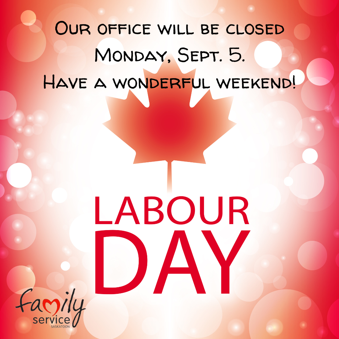 Poster with maple leaf stating office is closed on Labour Day